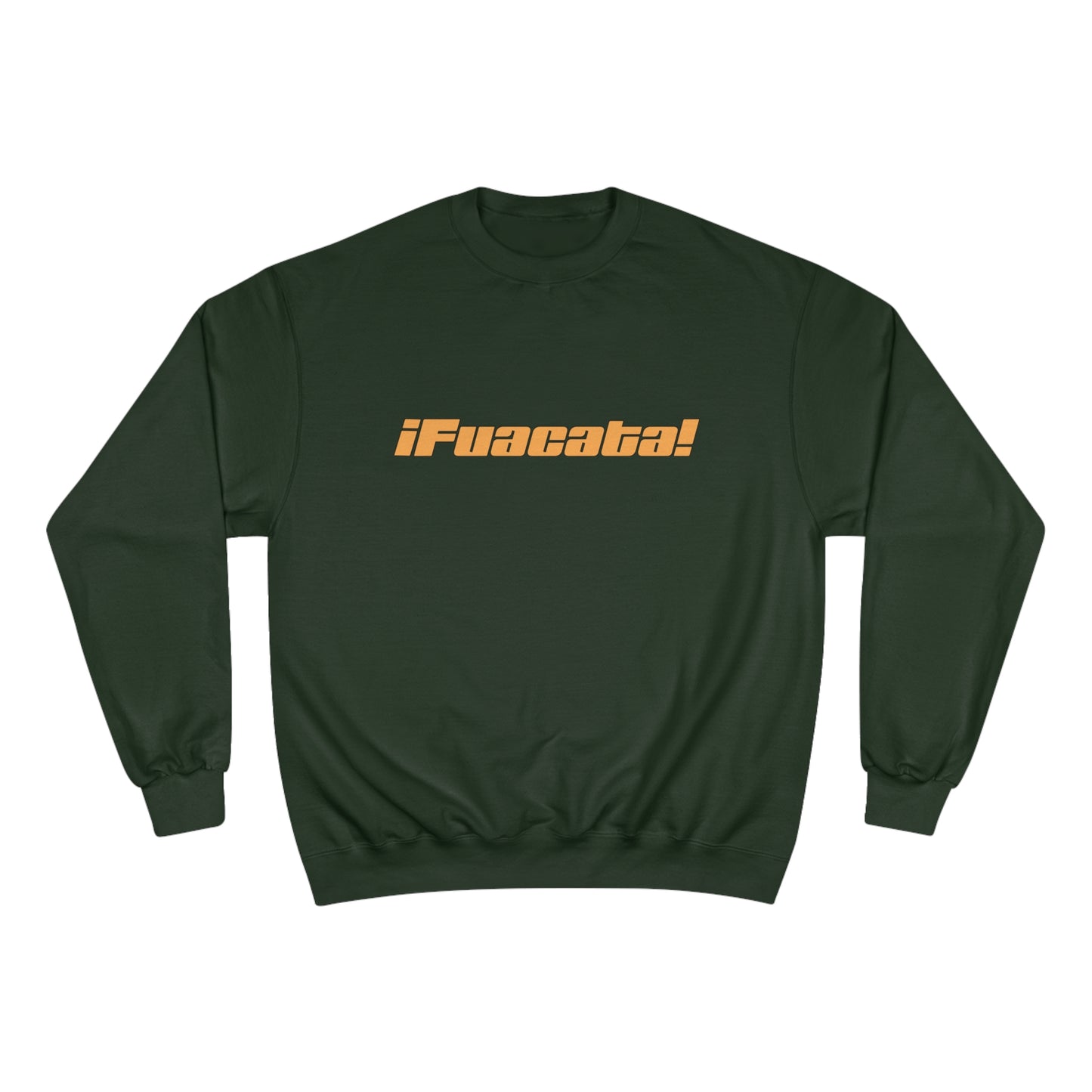 FUACATA! Sweatshirt