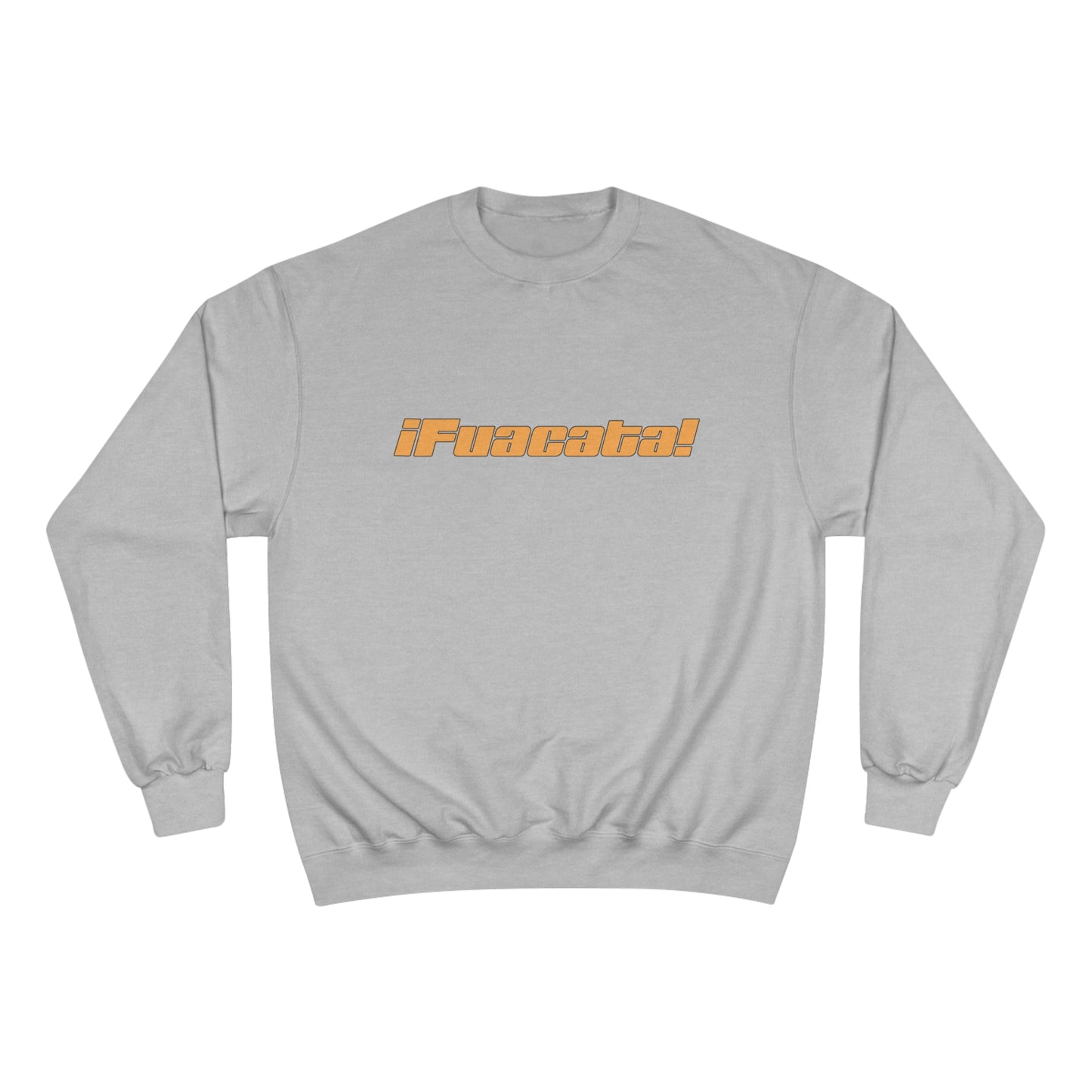 FUACATA! Sweatshirt