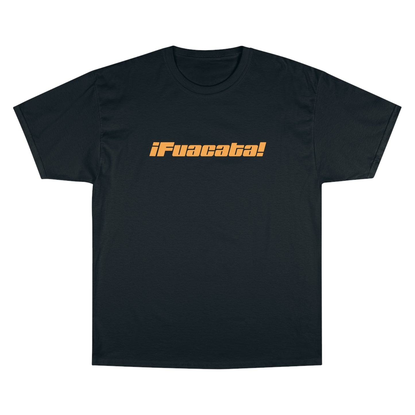 !FUACATA! T-Shirt