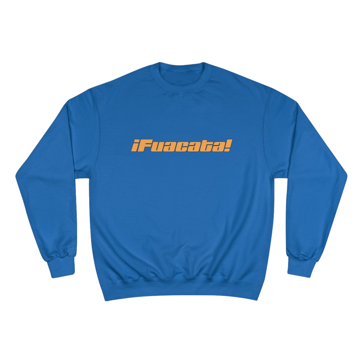 FUACATA! Sweatshirt
