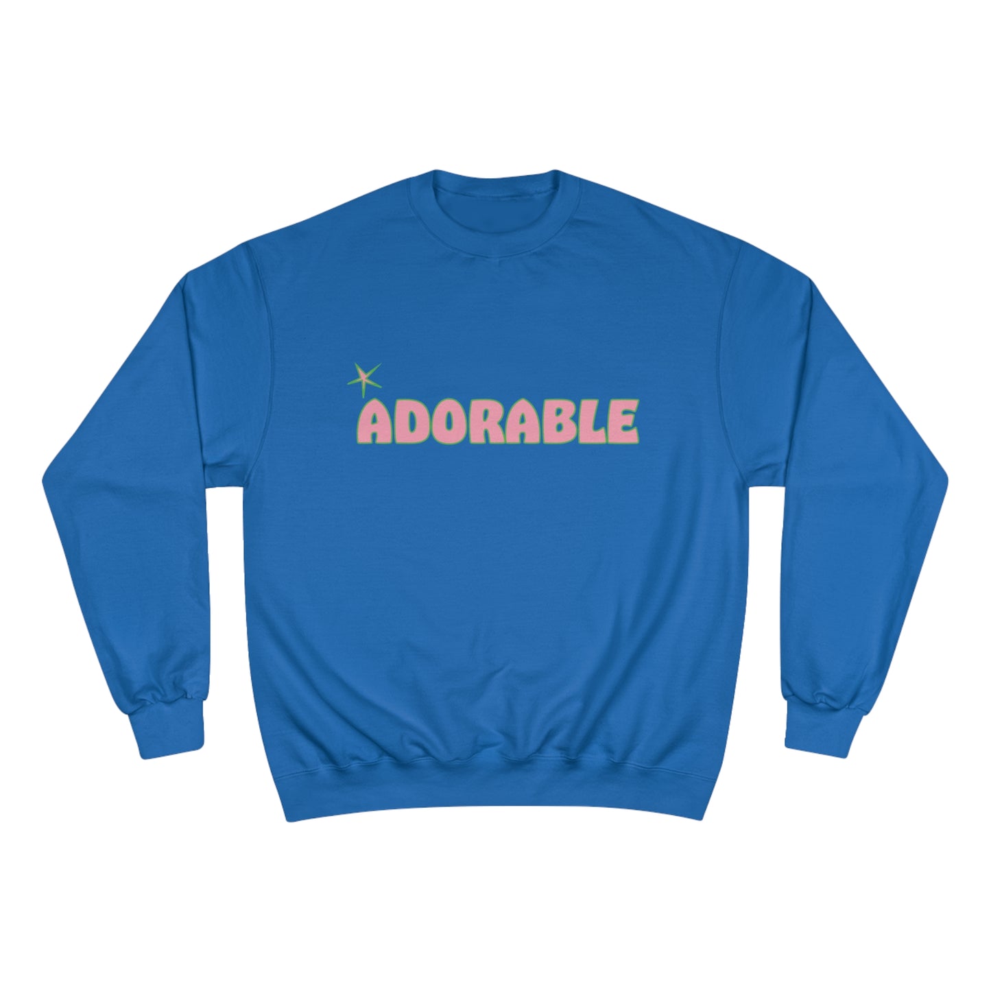 ADOREABLE Sweatshirt